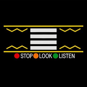 STOP LOOK LISTEN